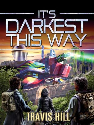 cover image of It's Darkest This Way